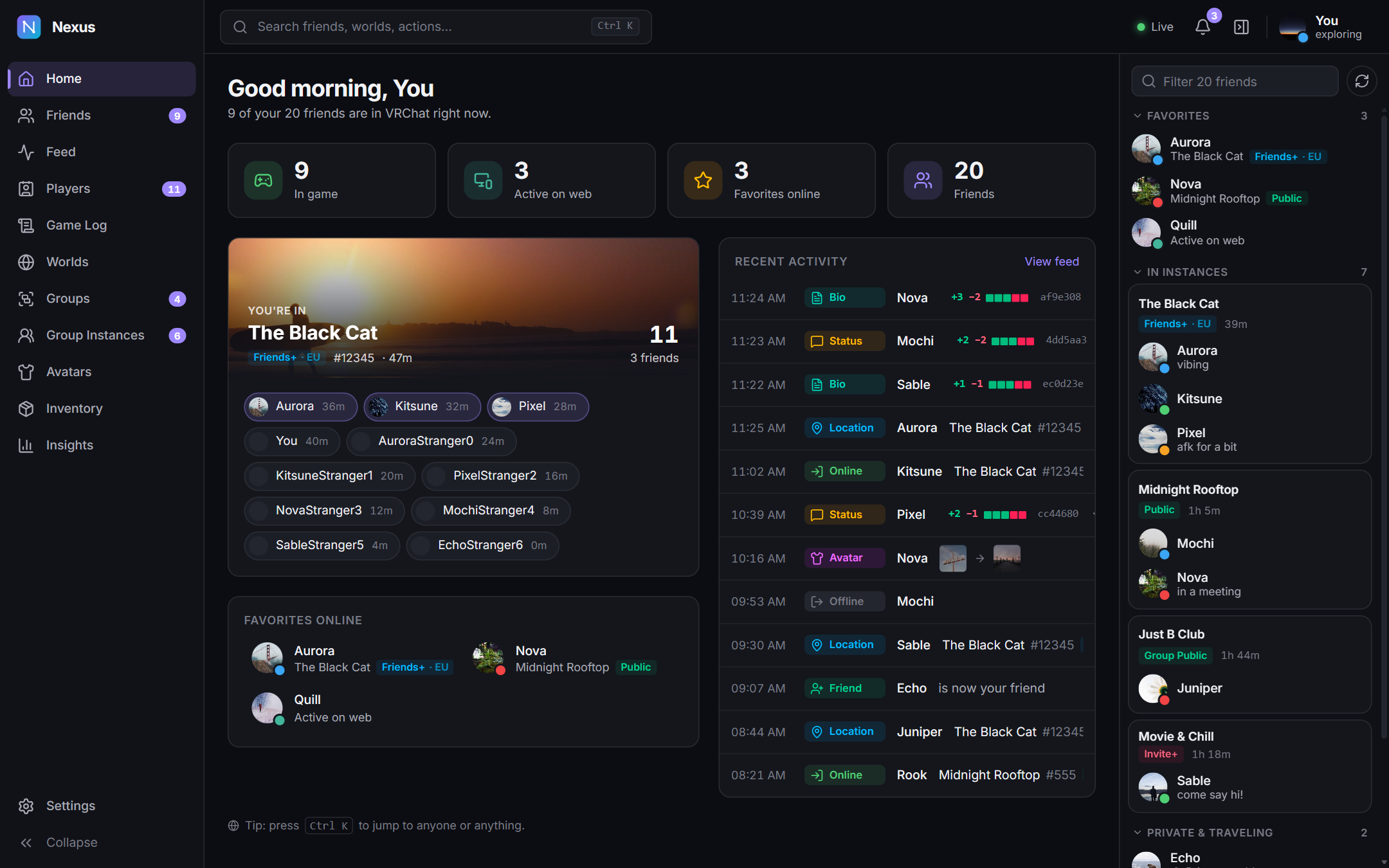 Nexus home: who's online, your current instance and recent friend activity